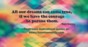 motivational quote, Walt Disney